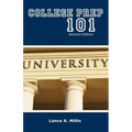 College Prep 101 Second Edition - Paperback