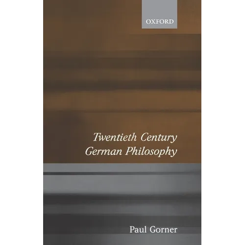 Twentieth Century German Philosophy - Paperback