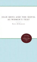 Jean Rhys and the Novel as Women's Text - Paperback