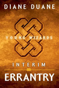 Interim Errantry: Three Tales of the Young Wizards - Paperback