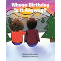 Whose Birthday Is It Anyway? - Paperback