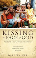 Kissing the Face of God - Paperback