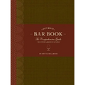 Ultimate Bar Book: The Comprehensive Guide to Over 1,000 Cocktails - Hardcover