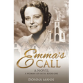 Emma's Call: A Woman of Faith - Paperback