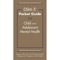 Dsm-5-Tr(r) Pocket Guide for Child and Adolescent Mental Health - Paperback
