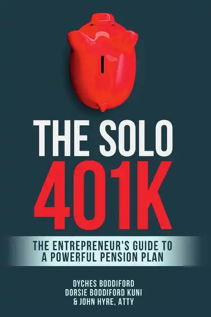 The Solo 401k - Paperback