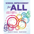 School Improvement for All: A How-To Guide for Doing the Right Work (Drive Continuous Improvement and Student Success Using the Plc Process) - Paperback