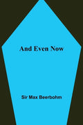 And Even Now - Paperback