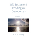 Old Testament Readings & Devotionals: Volume 4 - Paperback