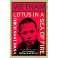 Vietnam: Lotus in a Sea of Fire: A Buddhist Proposal for Peace - Paperback