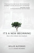 It's A New Beginning: How to Turn Setbacks Into Comebacks - Paperback