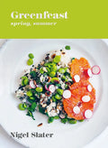 Greenfeast: Spring, Summer: [A Cookbook] - Hardcover