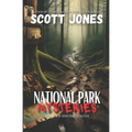 National Park Mysteries: Eastern United States - Paperback