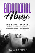 emotional abuse: 4 Books in 1: Codependency+ Narcissistic abuse+ Sociopath and narcissist+ Toxic relationships - Paperback