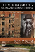 The Autobiography of an American Ghetto Boy - The 1950's and 1960's - Paperback