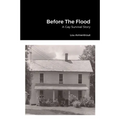 Before The Flood: A Gay Survival Story - Paperback