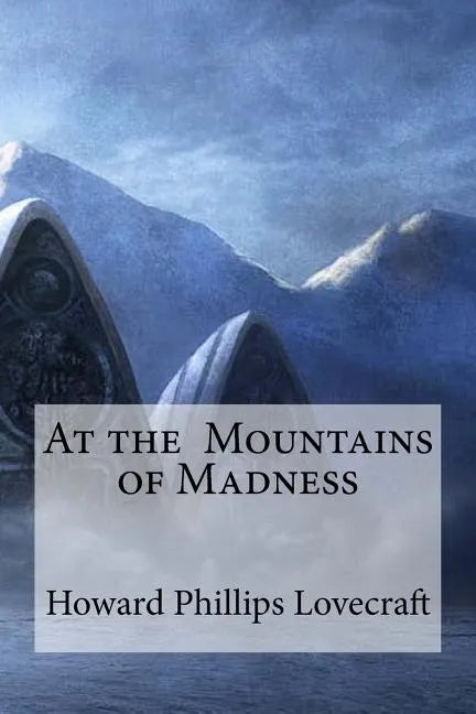 At the Mountains of Madness - Paperback