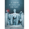 A Firm State of Heart - Paperback