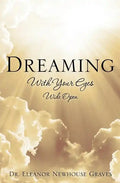 Dreaming With Your Eyes Wide Open - Paperback