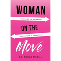 Woman On The Move - Paperback