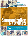 Summarization in Any Subject: 60 Innovative, Tech-Infused Strategies for Deeper Student Learning - Paperback