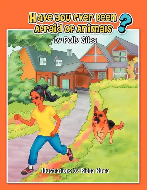 Have You Ever Been Afraid of Animals? - Paperback