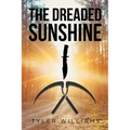 The Dreaded Sunshine - Paperback