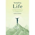 Sampling Life: 100 Ways to Find Joy in Unemployment - Paperback