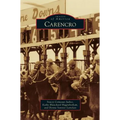 Carencro - Hardcover