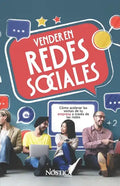 Vender En Redes Sociales: Cómo acelerar las ventas de tu empresa a través de las redes - Paperback