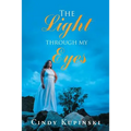 The Light Through My Eyes - Paperback