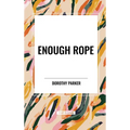 Enough Rope - Hardcover