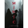 Mimic - Paperback