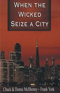 When the Wicked Seize a City - Paperback