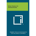 Wise Fools in Shakespeare - Hardcover