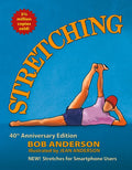 Stretching: 40th Anniversary Edition - Paperback