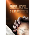 The Biblical Significance of Numbers - Paperback