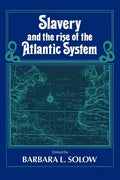Slavery and the Rise of the Atlantic System - Paperback