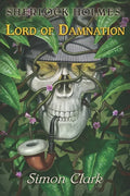 Sherlock Holmes: Lord of Damnation - Paperback