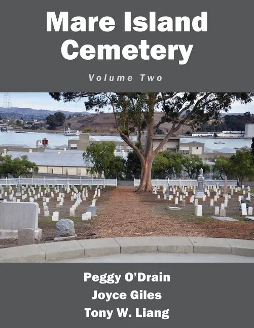 Mare Island Cemetery: Volume Two - Paperback