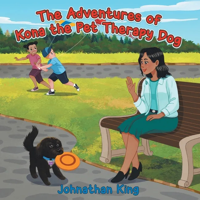 The Adventures of Kona the Pet Therapy Dog - Paperback