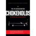 The JFK Assassination Chokeholds - Paperback