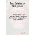 The Epistle of Barnabas: Revised Greek with Hebraic-English Translation - Paperback