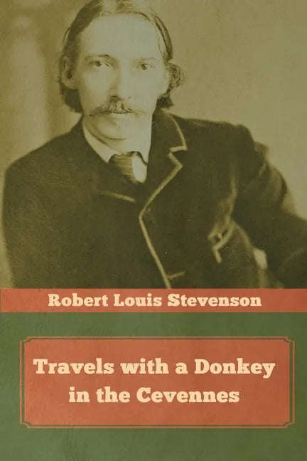Travels with a Donkey in the Cevennes - Paperback