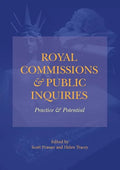 Royal Commissions and Public Inquiries - Practice and Potential - Paperback
