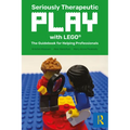 Seriously Therapeutic Play with LEGO(R): The Guidebook for Helping Professionals - Paperback