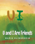 U and I Are Friends - Paperback