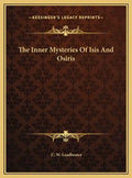 The Inner Mysteries of Isis and Osiris - Hardcover