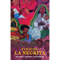 Finding La Negrita - Paperback