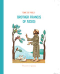 Brother Francis of Assisi - Hardcover